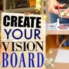 How to Use Visualization to Achieve Success with a Vision Board