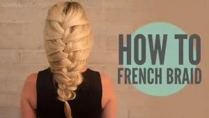 5 Ways to Style Your Hair with a French Braid  